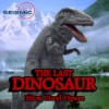 The Last Dinosaur Vinyl Collectible Seismic Toys